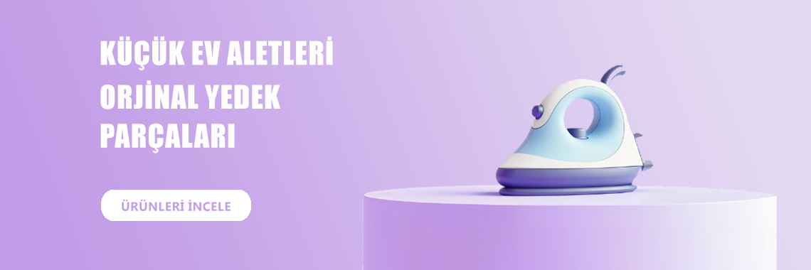 KÜÇÜK EV ALETLERİ PARÇA